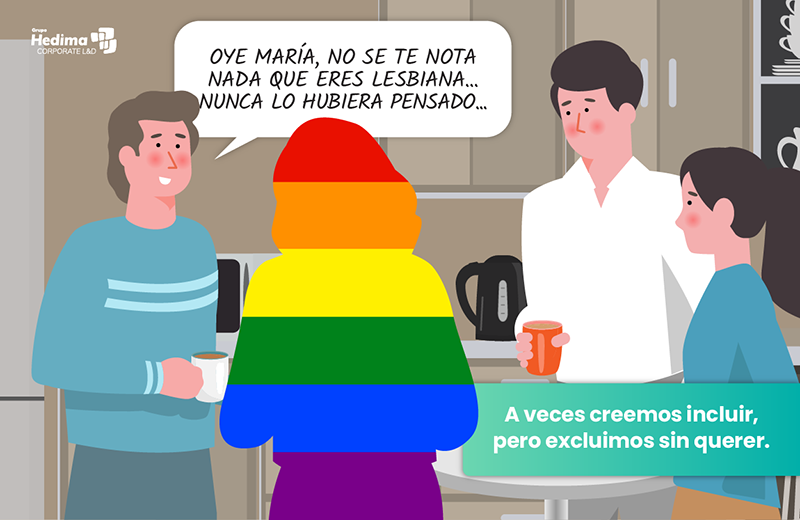 Oye María, no se te nota nada que eres lesbiana... nunca lo hubiera pensado... A veces creemos incluir, pero excluimos sin querer.
